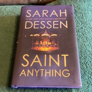 Sarah Dessen / Saint Anything / Hard cover/ NEW